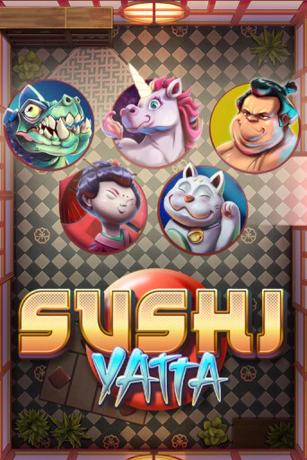 Sushi Yatta играть онлайн | Казино ПокерДом без регистрации