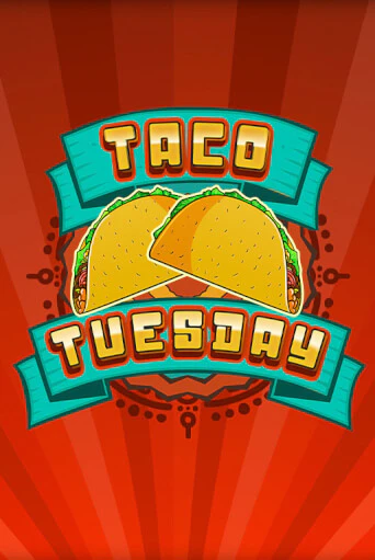 Taco Tuesday играть онлайн | Казино ПокерДом без регистрации