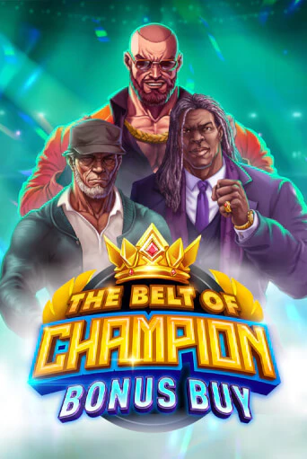 The Belt of Champion Bonus Buy играть онлайн | Казино ПокерДом без регистрации