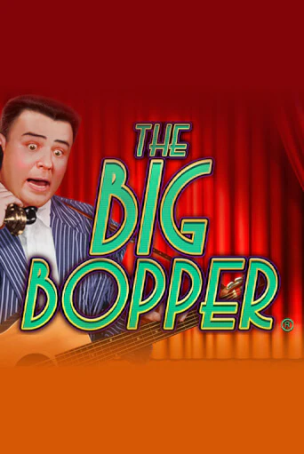 The Big Bopper® играть онлайн | Казино ПокерДом без регистрации