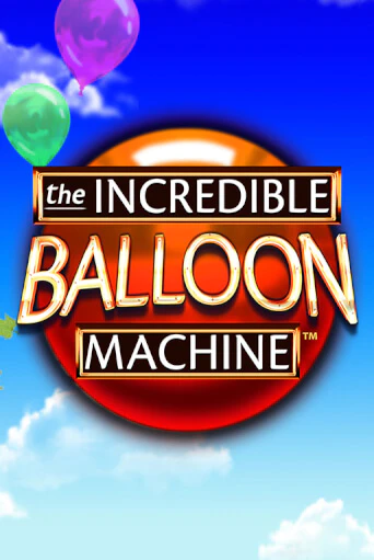 The Incredible Balloon Machine играть онлайн | Казино ПокерДом без регистрации