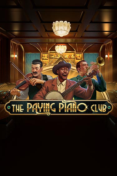 The Paying Piano Club играть онлайн | Казино ПокерДом без регистрации