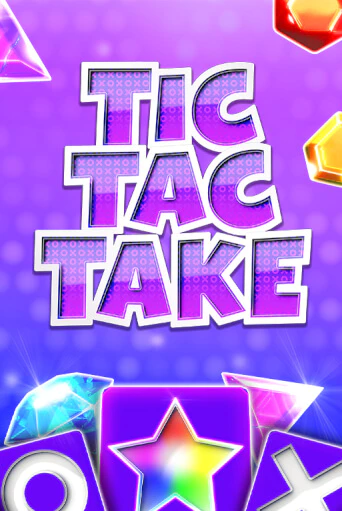 Tic Tac Take играть онлайн | Казино ПокерДом без регистрации