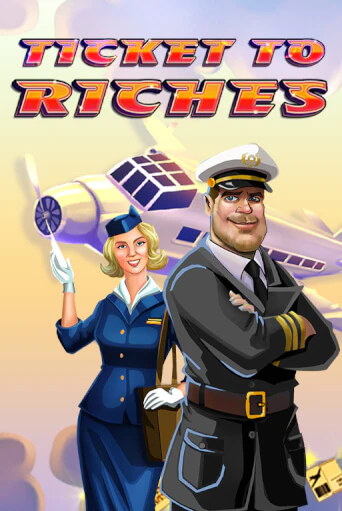 Ticket to Riches играть онлайн | Казино ПокерДом без регистрации