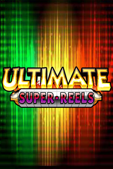 Ultimate Super Reels играть онлайн | Казино ПокерДом без регистрации