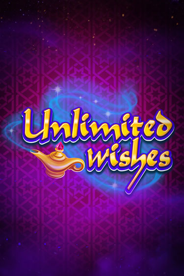 Unlimited Wishes играть онлайн | Казино ПокерДом без регистрации