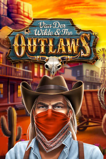 Van der Wilde and The Outlaws играть онлайн | Казино ПокерДом без регистрации