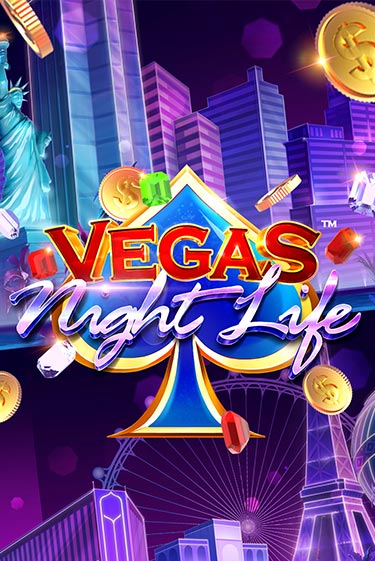 Vegas Night Life играть онлайн | Казино ПокерДом без регистрации