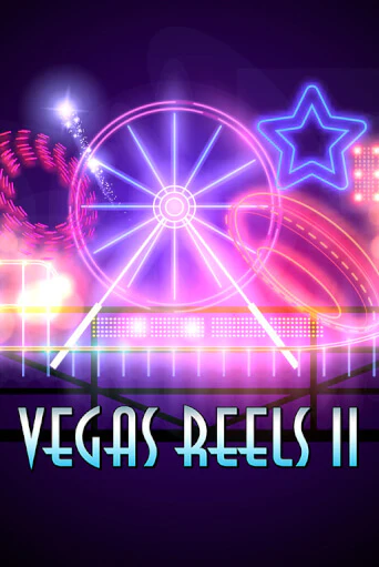 Vegas Reels II играть онлайн | Казино ПокерДом без регистрации