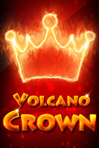 Volcano Crown играть онлайн | Казино ПокерДом без регистрации