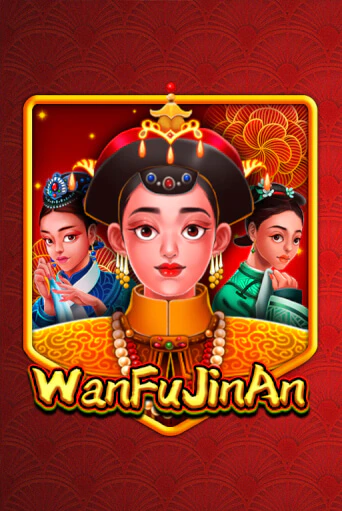 WanFu JinAn играть онлайн | Казино ПокерДом без регистрации