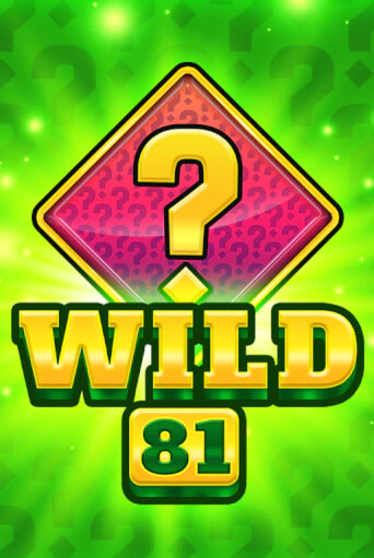 Wild 81 играть онлайн | Казино ПокерДом без регистрации