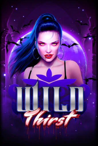 Wild Thirst играть онлайн | Казино ПокерДом без регистрации