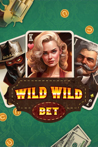 Wild Wild Bet играть онлайн | Казино ПокерДом без регистрации