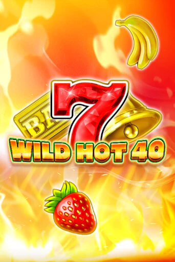 Wild Hot 40 играть онлайн | Казино ПокерДом без регистрации