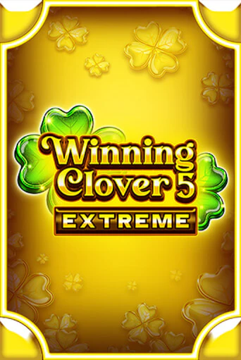 Winning Clover 5 Extreme играть онлайн | Казино ПокерДом без регистрации