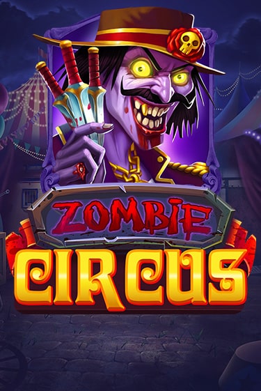 Zombie Circus играть онлайн | Казино ПокерДом без регистрации