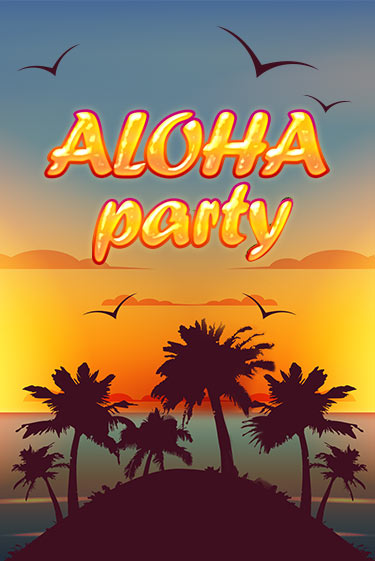 Aloha Party играть онлайн | Казино ПокерДом без регистрации