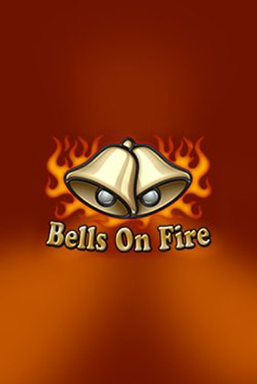 Bells on Fire играть онлайн | Казино ПокерДом без регистрации