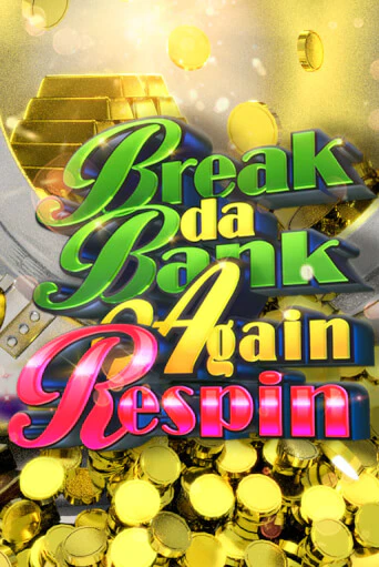 Break da Bank Again Respin играть онлайн | Казино ПокерДом без регистрации