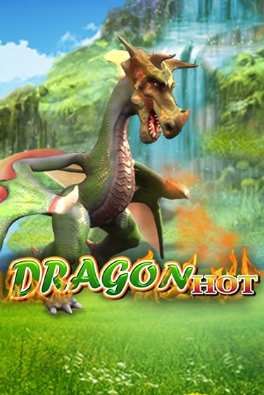 Dragon Hot играть онлайн | Казино ПокерДом без регистрации