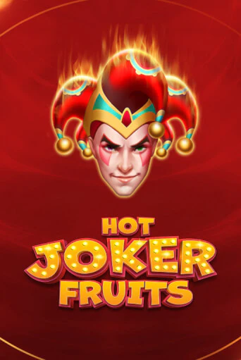 Hot Joker Fruits играть онлайн | Казино ПокерДом без регистрации