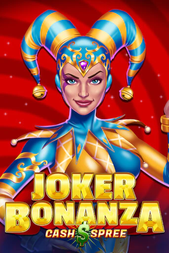 Joker Bonanza Cash Spree играть онлайн | Казино ПокерДом без регистрации