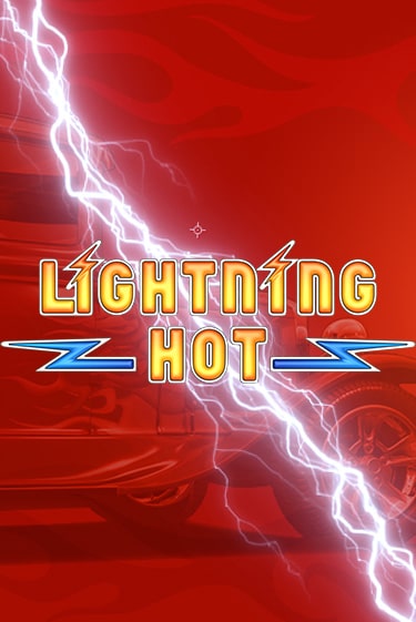 Lightning Hot играть онлайн | Казино ПокерДом без регистрации