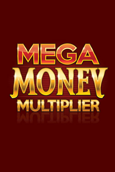 Mega Money Multiplier играть онлайн | Казино ПокерДом без регистрации