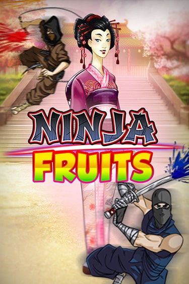 Ninja Fruits играть онлайн | Казино ПокерДом без регистрации