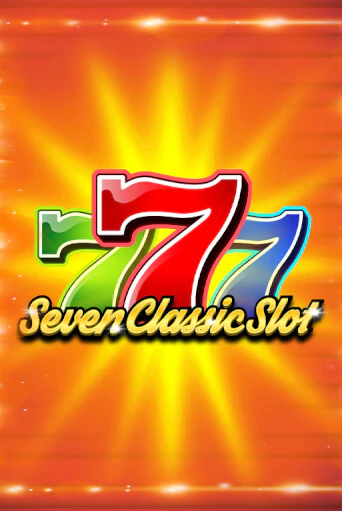 Seven Classic Slot играть онлайн | Казино ПокерДом без регистрации