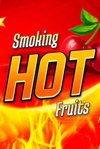 Smoking Hot Fruits играть онлайн | Казино ПокерДом без регистрации