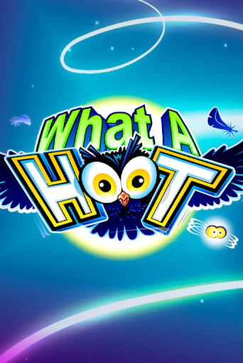 What A Hoot играть онлайн | Казино ПокерДом без регистрации