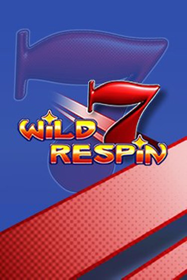 Wild Respin играть онлайн | Казино ПокерДом без регистрации